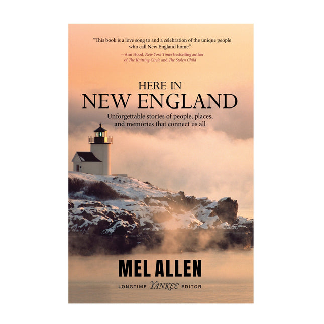 PRE-ORDER: Here in New England by Mel Allen