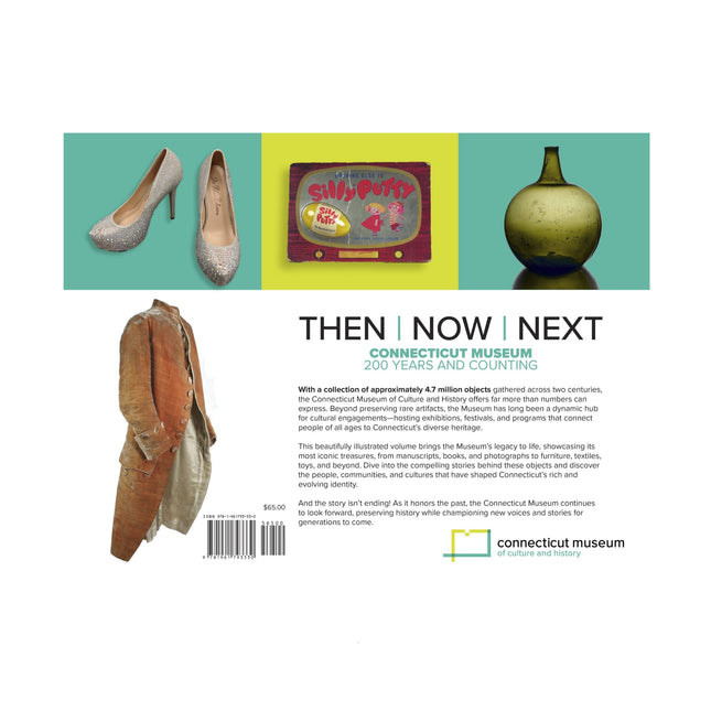 PRE-ORDER - Then, Now, Next: Connecticut Museum 200 Years and Counting