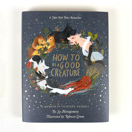 Book cover of 'How to Be a Good Creature' with illustrations of animals on a dark blue background.