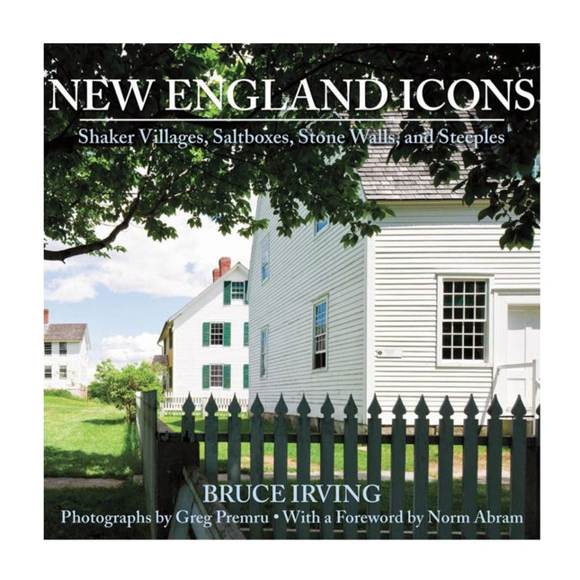 Book cover of 'New England Icons' featuring a white house with green shutters and a picket fence.