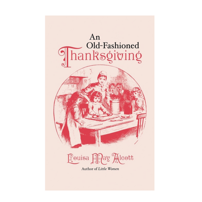 An Old-Fashioned Thanksgiving