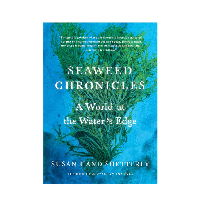 Seaweed Chronicles: A World at Water's Edge