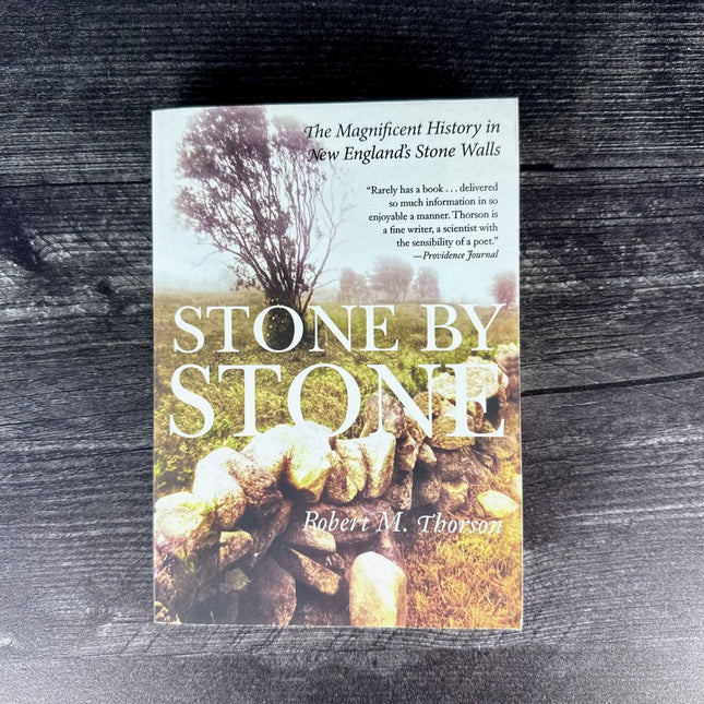 Stone by Stone: The Magnificent History in New England's Stone Walls