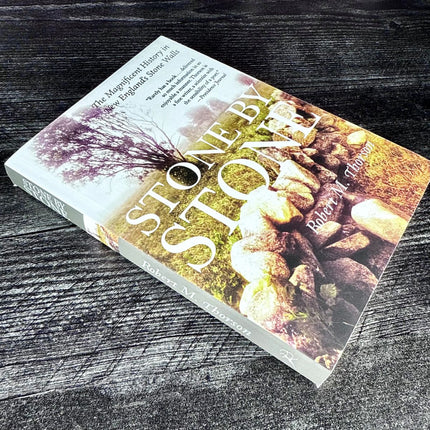 Stone by Stone: The Magnificent History in New England's Stone Walls