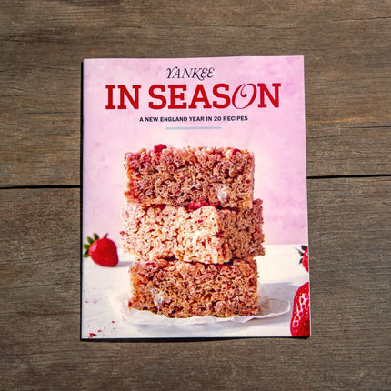 In Season: A New England Year in 20 Recipes