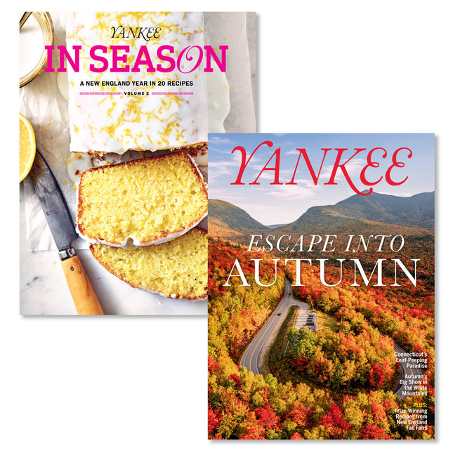 Two Yankee magazines shown on a white background: Yankee In Season Volume 5 with a sliced lemon cake, and Yankee Escape Into Autumn with a mountain road through colorful fall foliage.