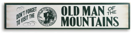 Old Man of the Mountains Wooden Sign