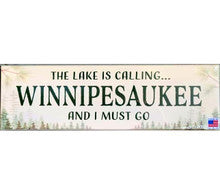 Lake Winnipesaukee is Calling  Wooden Sign