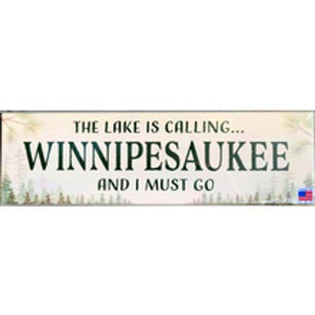 Lake Winnipesaukee is Calling  Wooden Sign